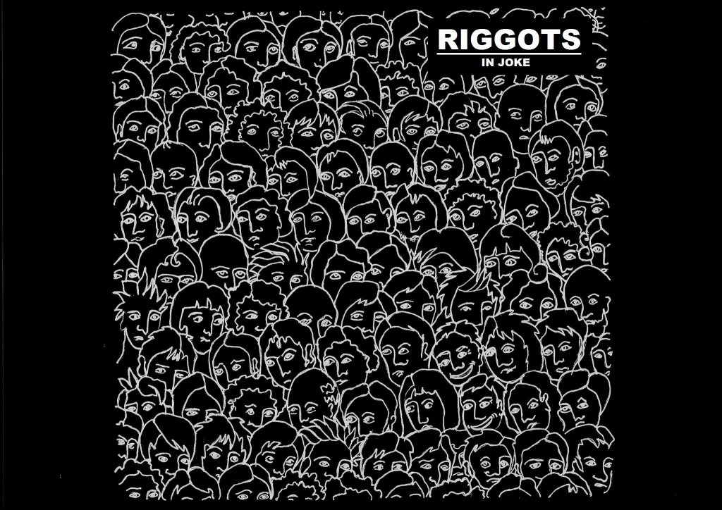 Riggots - In Joke